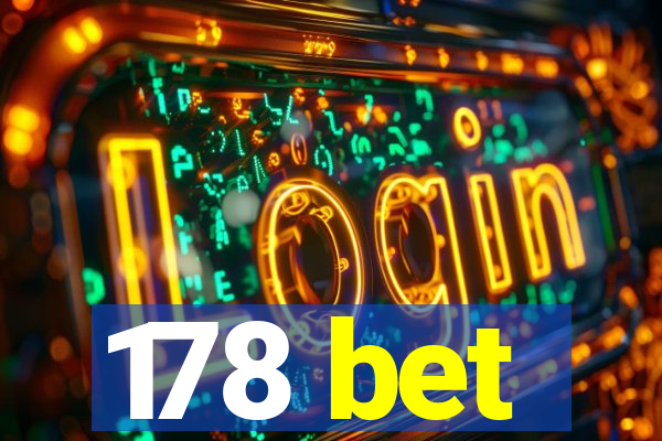 178 bet